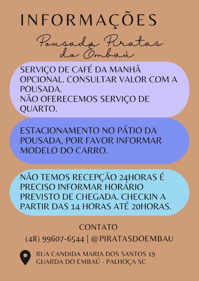 Pousada Piratas Do Embau Guarda do Embau Exterior photo